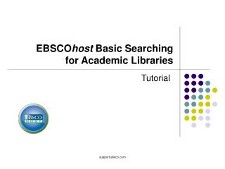 EBSCO host Basic Searching for Academic Libraries