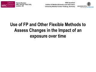 Use of FP and Other Flexible Methods to Assess Changes in the Impact of an exposure over time