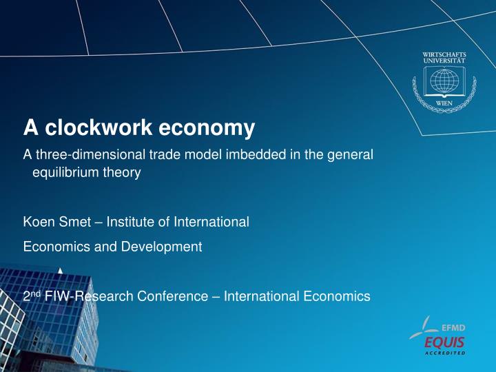 a clockwork economy