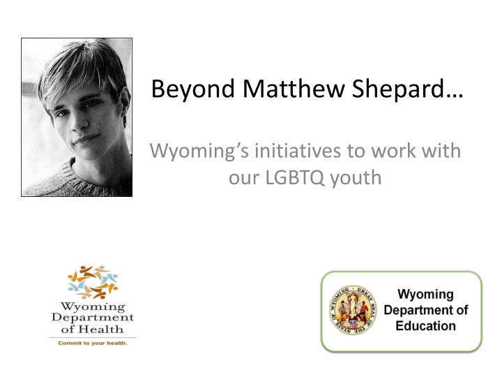 beyond matthew shepard