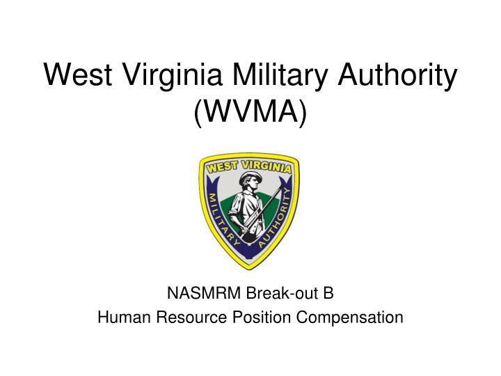 west virginia military authority wvma