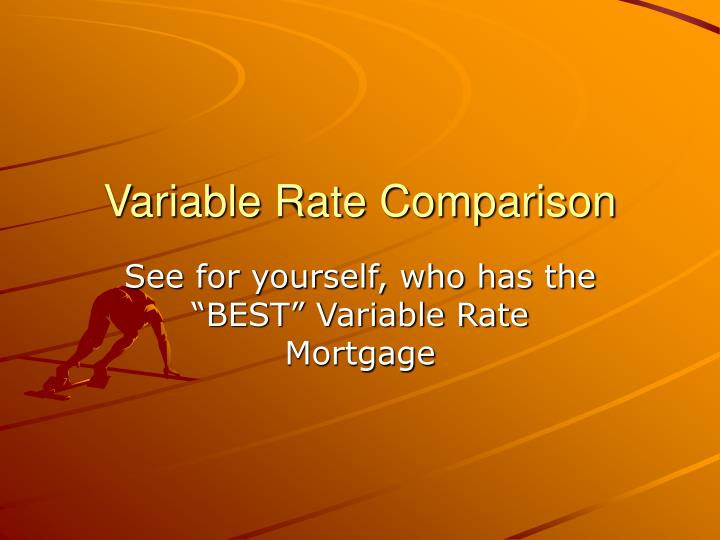 variable rate comparison
