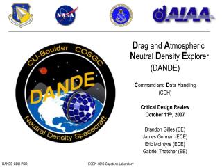 D rag and A tmospheric N eutral D ensity E xplorer (DANDE) C ommand and D ata H andling