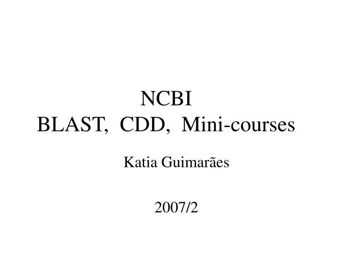 ncbi blast cdd mini courses