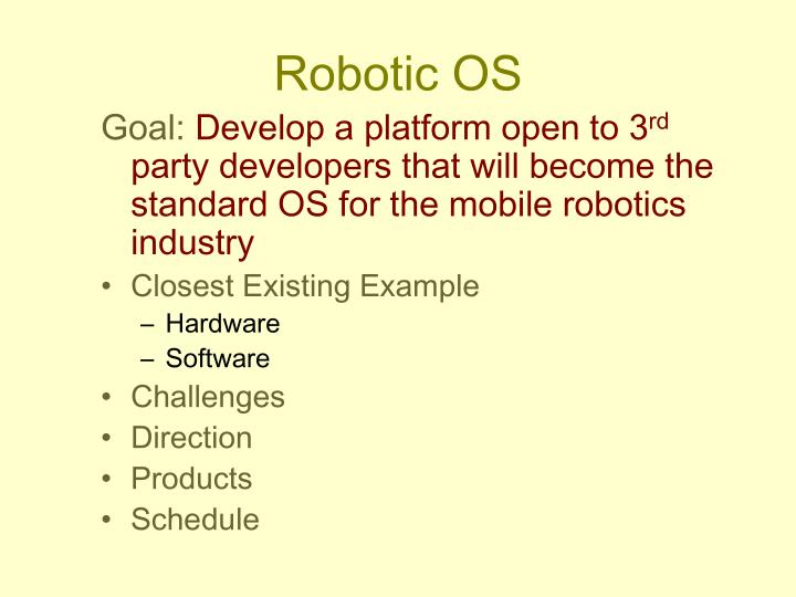 robotic os