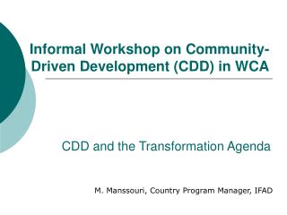 CDD and the Transformation Agenda