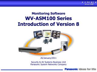 Monitoring Software WV-ASM100 Series Introduction of Version 8