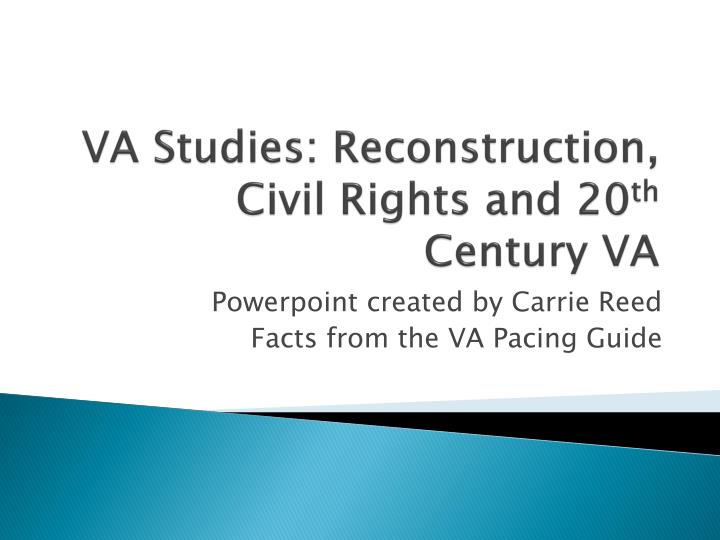 va studies reconstruction civil rights and 20 th century va