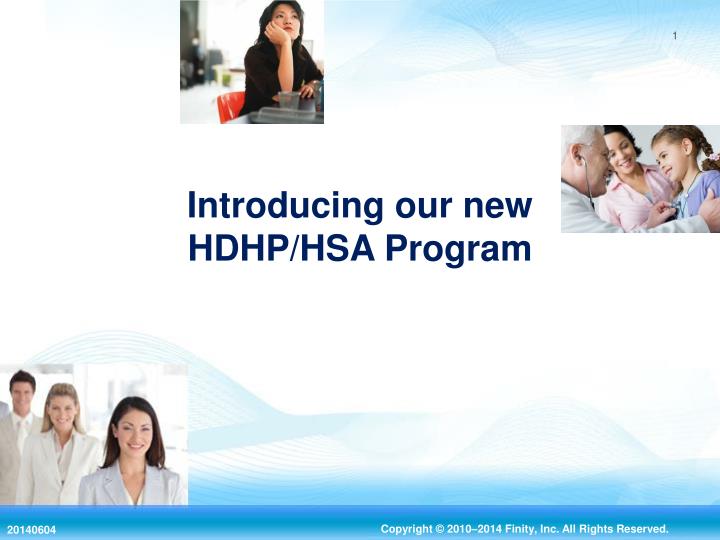 introducing our new hdhp hsa program