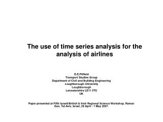 The use of time series analysis for the analysis of airlines