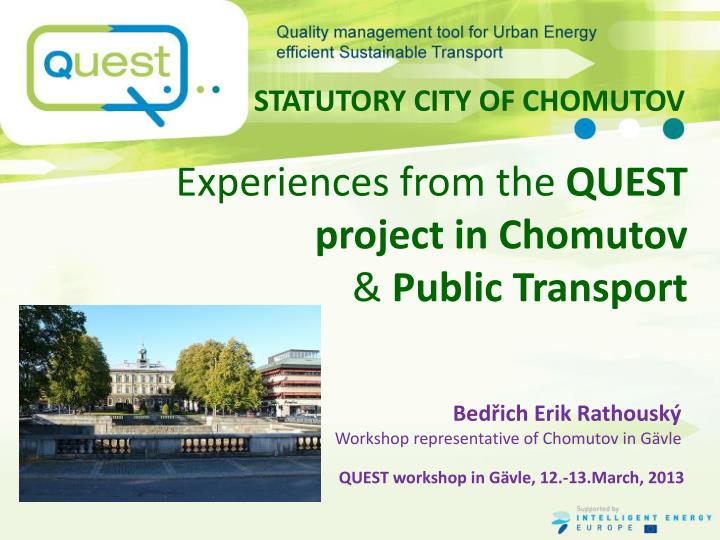 experiences from the quest projec t in chomutov public transport