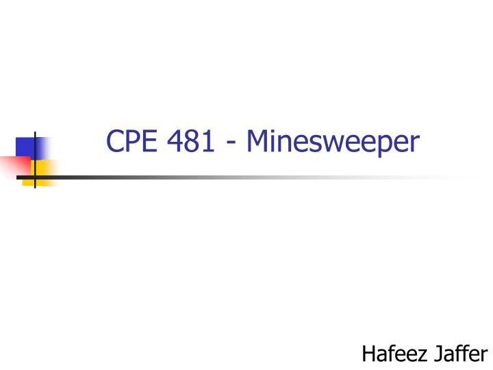 cpe 481 minesweeper