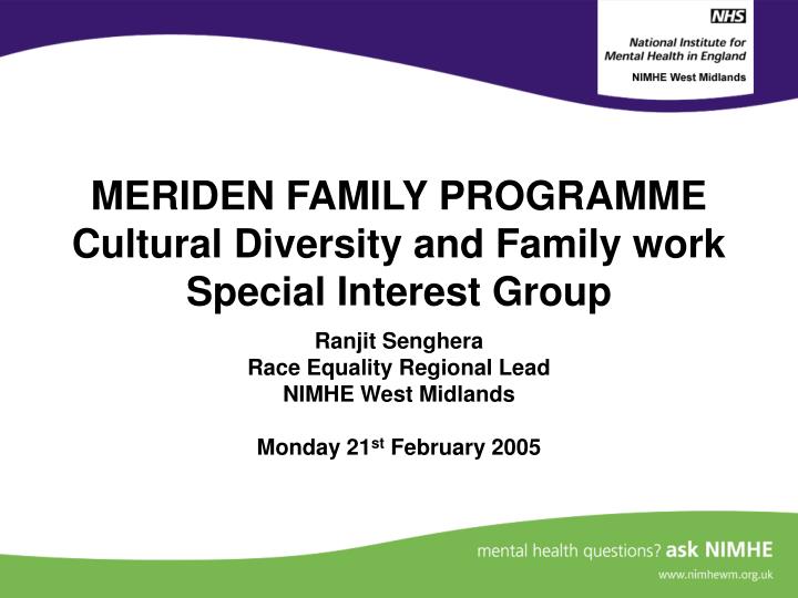 meriden family programme cultural diversity and family work special interest group
