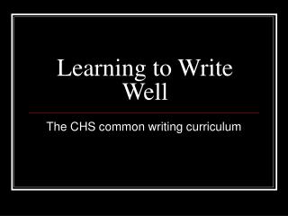 Learning to Write Well