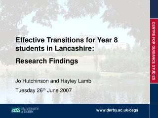 Effective Transitions for Year 8 students in Lancashire: Research Findings