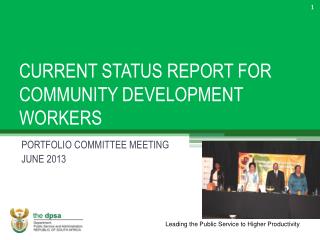 CURRENT STATUS REPORT FOR COMMUNITY DEVELOPMENT WORKERS