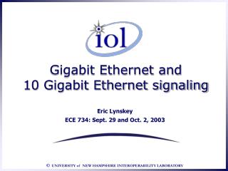 Gigabit Ethernet and 10 Gigabit Ethernet signaling