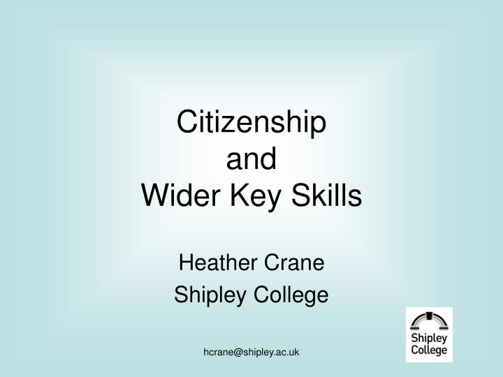 citizenship and wider key skills