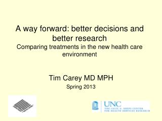 Tim Carey MD MPH Spring 2013