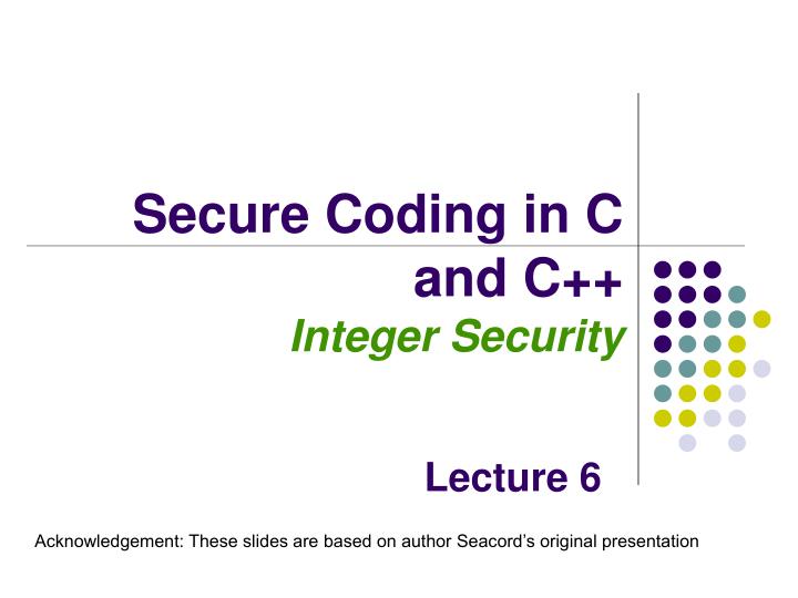 secure coding in c and c integer security