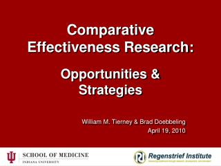 Comparative Effectiveness Research: