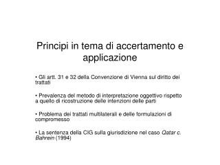 principi in tema di accertamento e applicazione