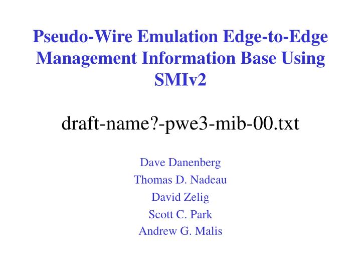 pseudo wire emulation edge to edge management information base using smiv2