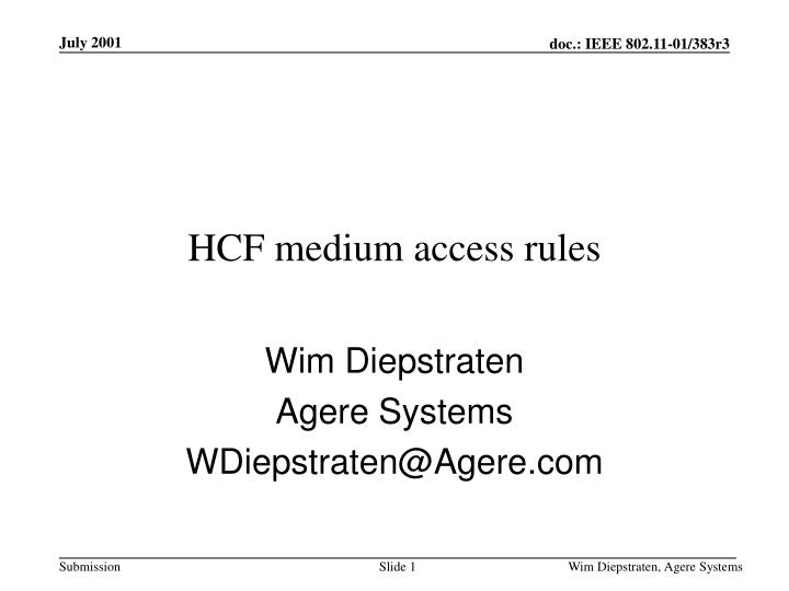 hcf medium access rules