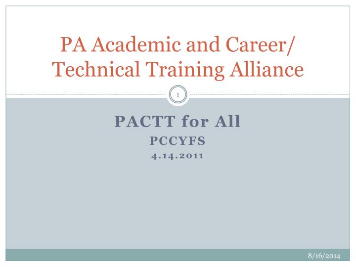 pa academic and career technical training alliance