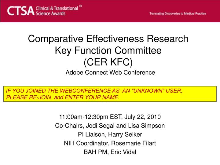 comparative effectiveness research key function committee cer kfc adobe connect web conference