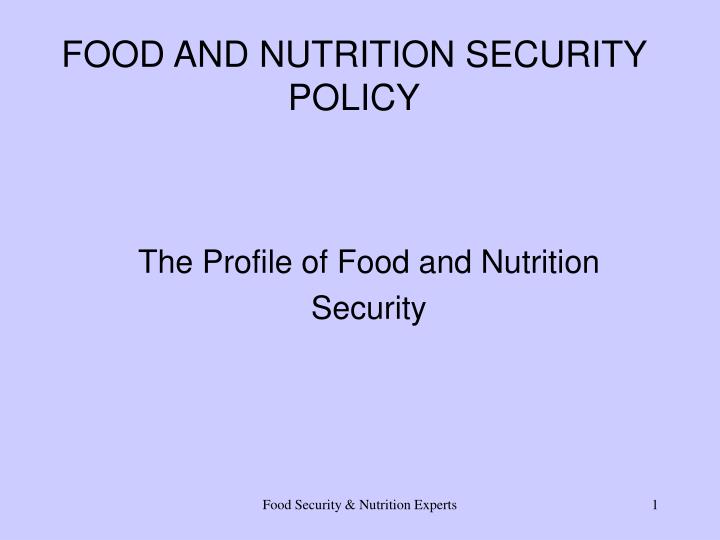 food and nutrition security policy