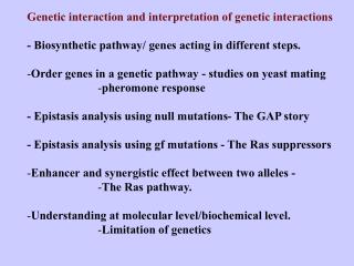 Genetic interaction and interpretation of genetic interactions