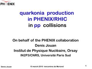 quarkonia production in PHENIX/RHIC in pp collisions
