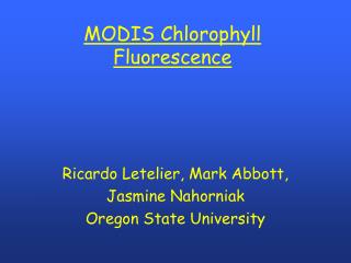 MODIS Chlorophyll Fluorescence