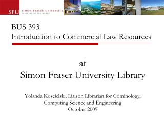 BUS 393 Introduction to Commercial Law Resources