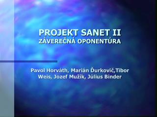 projekt sanet ii z vere n oponent ra