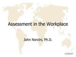 Assessment in the Workplace