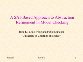 A SAT-Based Approach to Abstraction Refinement in Model Checking