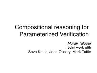 Compositional reasoning for Parameterized Verification