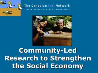 Community-Led Research to Strengthen the Social Economy