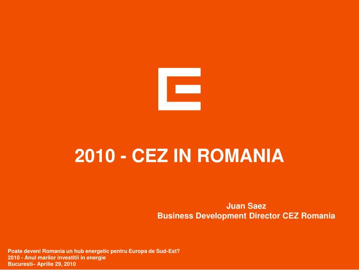 2010 cez in romania