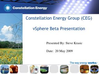 Constellation Energy Group (CEG) vSphere Beta Presentation