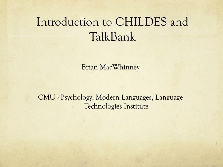 introduction to childes and talkbank