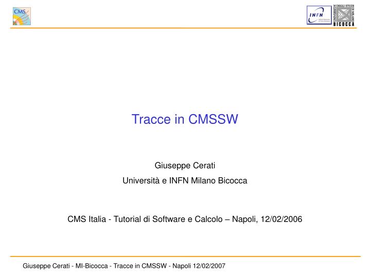 tracce in cmssw
