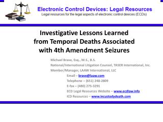 Investigative Lessons Learned from Temporal Deaths Associated with 4th Amendment Seizures