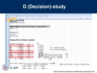 D (Decision)-study