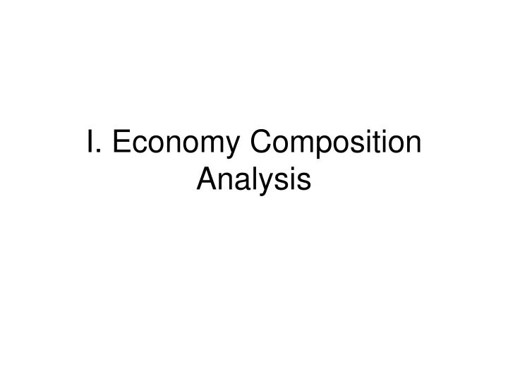 i economy composition analysis