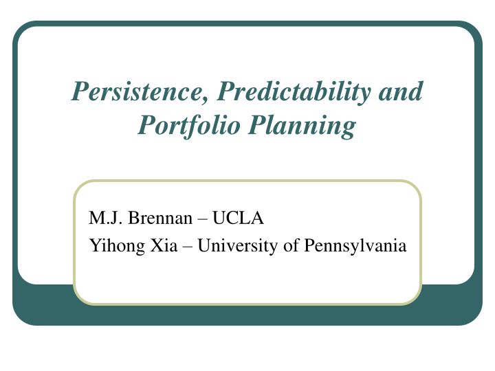 persistence predictability and portfolio planning