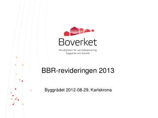 bbr revideringen 2013