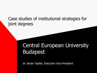 Case studies of institutional strategies for joint degrees